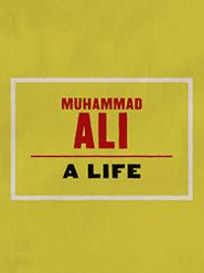  Muhammad Ali: A Life Poster