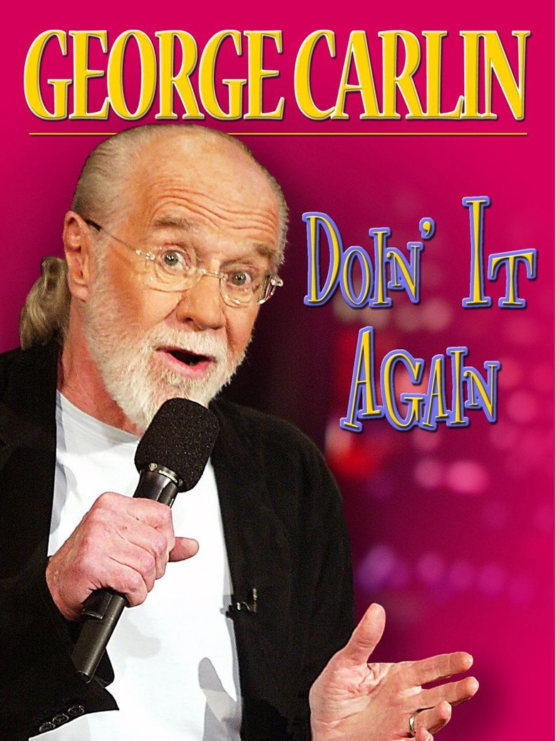 George Carlin: Doin' It Again Poster