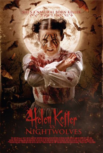  Helen Keller vs. Nightwolves Poster