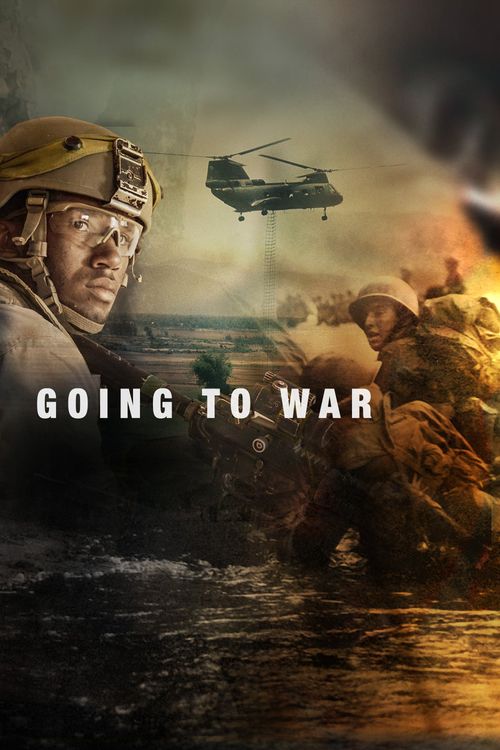 Going to War (2018): Where to Watch and Stream Online | Reelgood