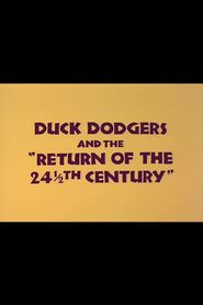 Duck Dodgers and the Return of the 24½th Century Poster
