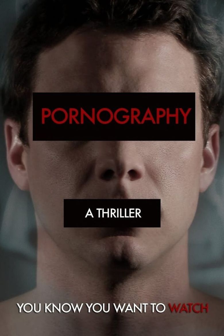 Pornography: A Thriller Poster