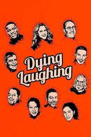  Dying Laughing Poster