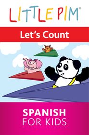 Little Pim: Let's Count - Spanish for Kids Poster
