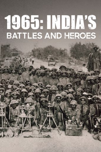  1965: India's Battles & Heroes Poster