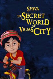  Shiva: The Secret World Of Vedas City Poster