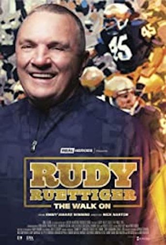 Rudy Ruettiger: The Walk On Poster