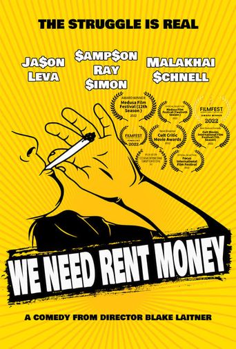 We Need Rent Money Poster