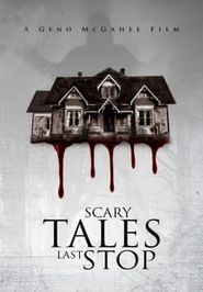  Scary Tales: Last Stop Poster