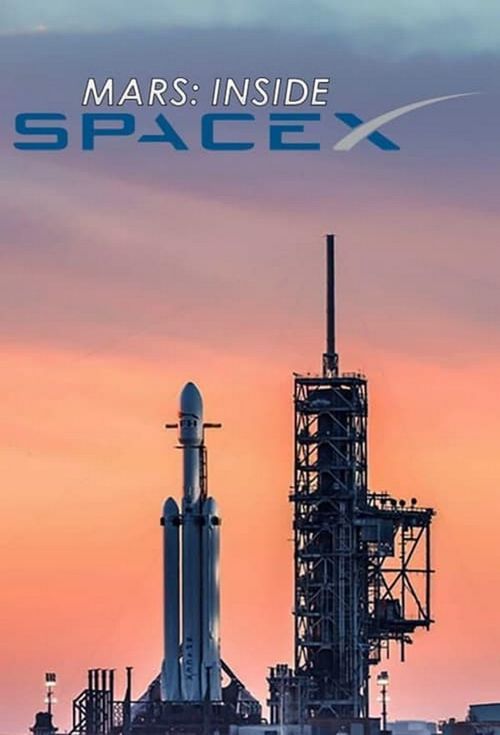 MARS: Inside SpaceX Poster
