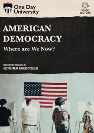  American Democracy: Where are We Now? Poster