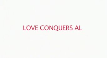  Love Conquers Al Poster