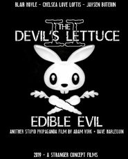 The Devil's Lettuce 2: Edible Evil Poster