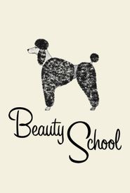  Beauty School Poster