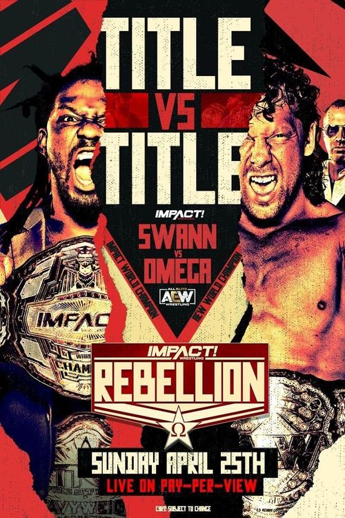 Impact Wrestling Rebellion 2021 Poster