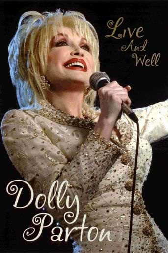  Dolly Parton: Live & Well Poster