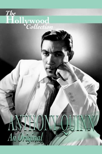  Anthony Quinn: An Original Poster
