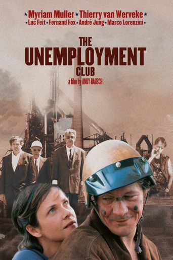  The Unemployment Club Poster