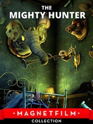  The Mighty Hunter Poster