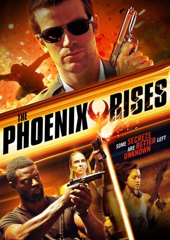  The Phoenix Rises Poster