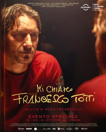  My Name is Francesco Totti Poster