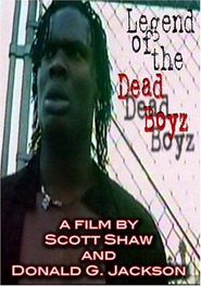  Legend of the Dead Boyz Poster