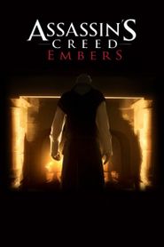  Assassin's Creed: Embers Poster