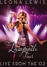  Leona Lewis: The Labyrinth Tour - Live from the O2 Poster