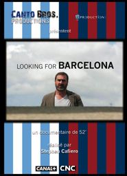  Looking for Barcelona Poster