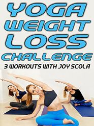  Yoga Weight Loss Challenge: 3 Workouts! Poster