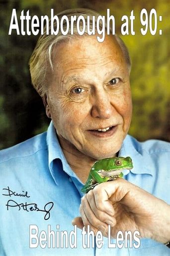  Attenborough at 90: Behind the Lens Poster