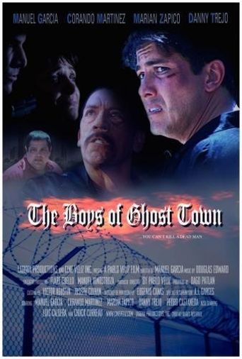  The Boys of Ghost Town Poster