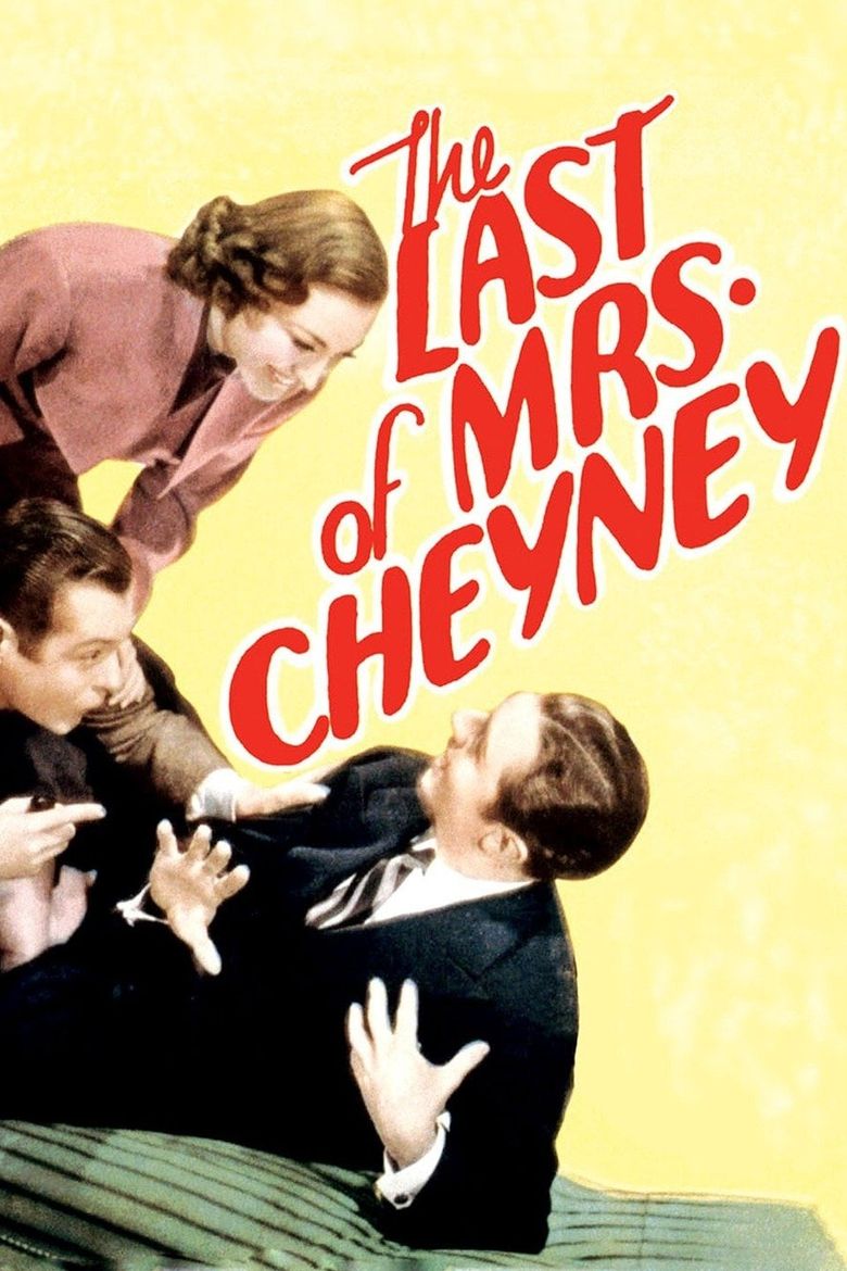 The Last of Mrs. Cheyney Poster