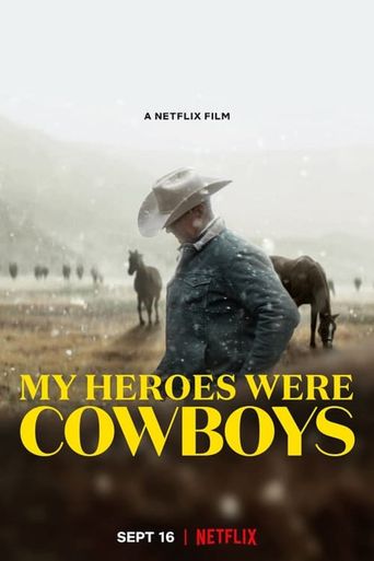 My Heroes Were Cowboys Poster