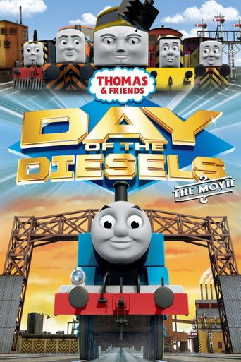 Thomas & Friends: Day of the Diesels Poster