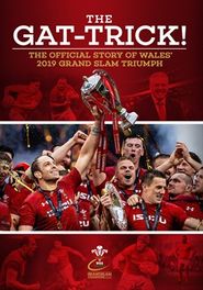  The Gat-Trick! Wales Grand Slam Glory 2019 Poster