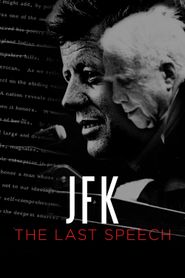  JFK: The Last Speech Poster