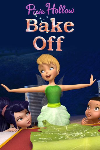  Pixie Hollow Bake Off Poster