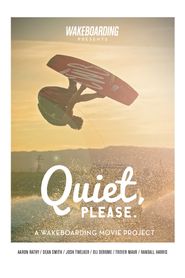  Quiet, Please Poster