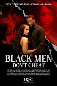  Black Men Don't Cheat Poster