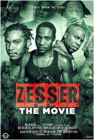  Zesser the movie Poster
