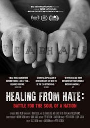  Healing from Hate: Battle for the Soul of a Nation Poster