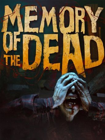  Memory of the Dead Poster