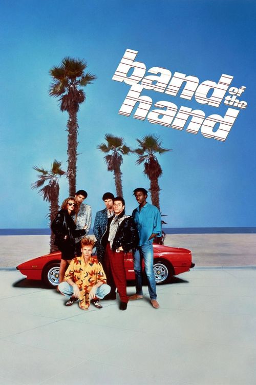 Band of the Hand Poster
