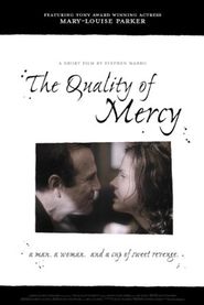  The Quality of Mercy Poster