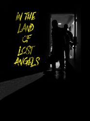  In The Land Of Lost Angels Poster