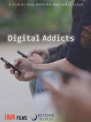  Digital Addicts Poster