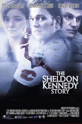  The Sheldon Kennedy Story Poster