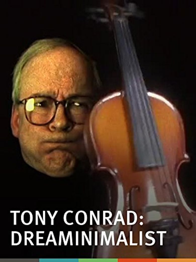 Tony Conrad: DreaMinimalist Poster