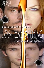  Lost Everything Poster